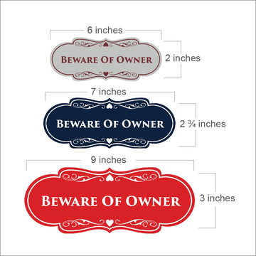 Signs ByLITA Designer Beware of Owner Sign